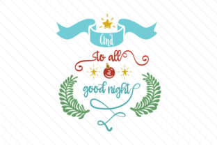 And to All a Good Night – A Festive Freebie for Crafts