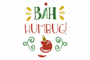 Bah Humbug: A Festive Graphic Design Asset for Crafts and Freebies
