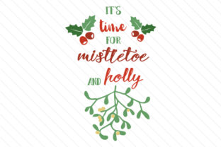 It’s Time for Mistletoe and Holly: A Festive Freebie for Creative Crafts
