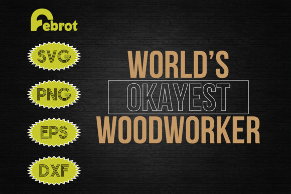 World's Okayest Woodworker Embroidery Design Review